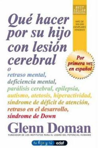 Cover of Que Hacer Por Su Hijo Con Lesion Cerebral