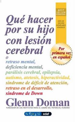 Book cover for Que Hacer Por Su Hijo Con Lesion Cerebr