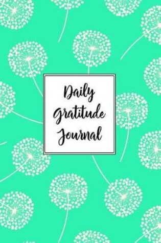 Cover of Gratitude Journal Dandelions Pattern 5