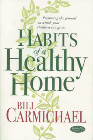 Cover of Habits of a Healthy Home