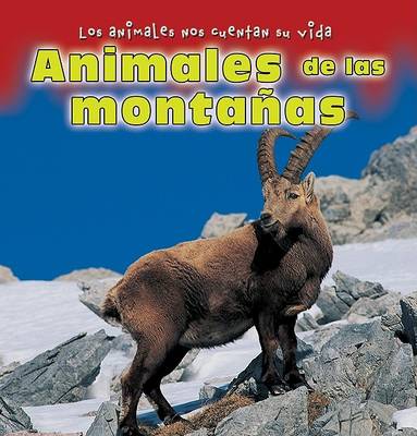 Cover of Animales de Las Montañas (Animals of the Mountains)