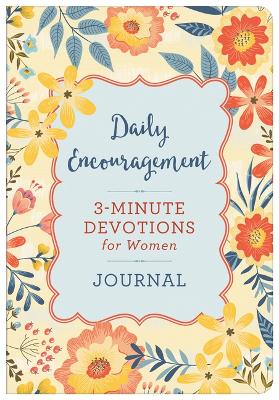 Book cover for Daily Encouragement: 3-Minute Devotions for Women Journal