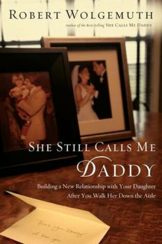 Cover of She Still Calls Me Daddy