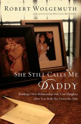 Book cover for She Still Calls Me Daddy