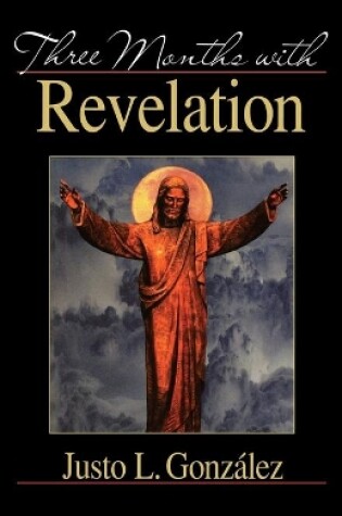 Cover of Three Months with Revelation