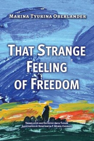 Cover of That Strange Feeling of Freedom.