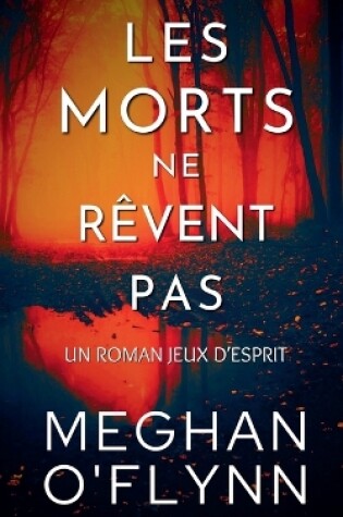 Cover of Les Morts Ne Rêvent Pas