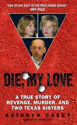 Book cover for Die, My Love