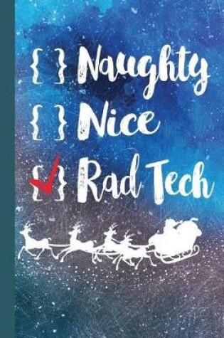 Cover of Naughty Nice Rad Tech