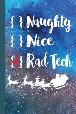 Book cover for Naughty Nice Rad Tech