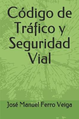 Book cover for Codigo de Trafico Y Seguridad Vial