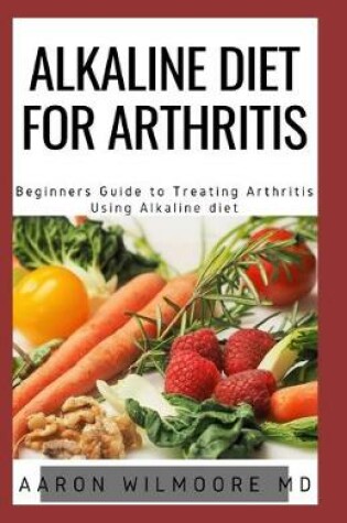 Cover of Alkaline Diet for Arthritis