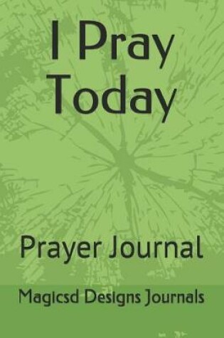 Cover of I Pray Today