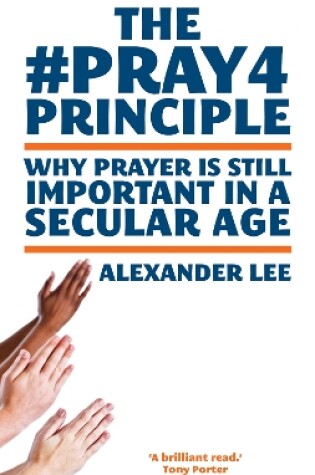 Cover of The #Pray4 Principle