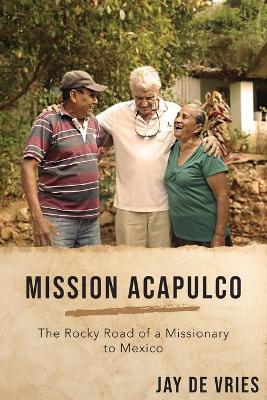 Book cover for Mission Acapulco