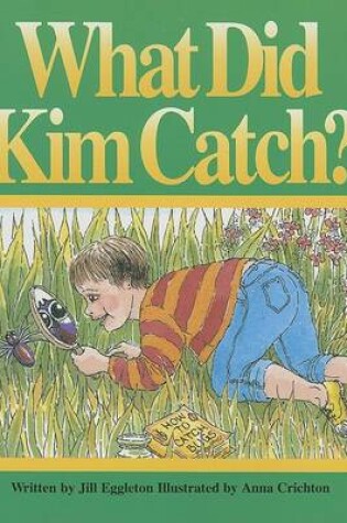 Cover of What Did Kim Catch? (G/R Ltr USA)