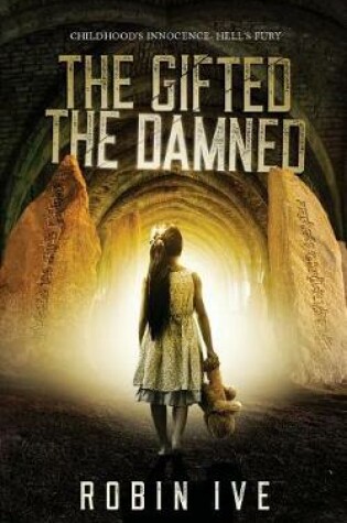 Cover of The Gifted. The Damned.