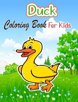 Book cover for Duck Coloring Book For Kids