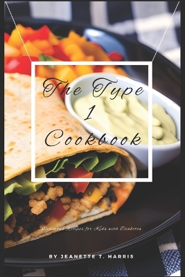 Cover of The Type 1 Cookbook