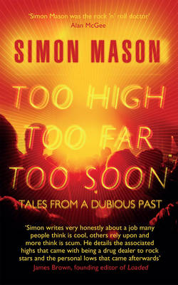 Book cover for Too High, Too Far, Too Soon