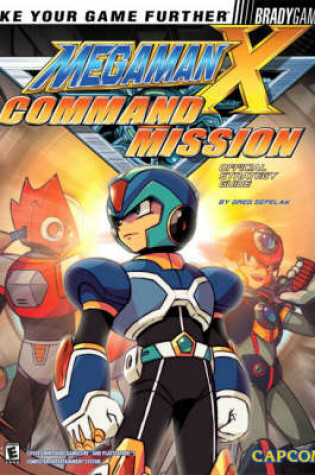 Cover of Mega Man X Command Mission (TM) Official Strategy Guide