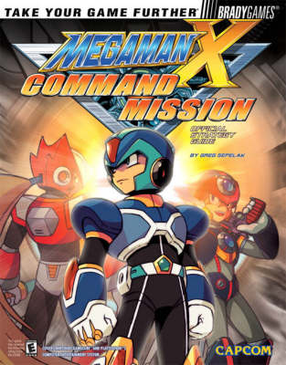 Book cover for Mega Man X Command Mission (TM) Official Strategy Guide