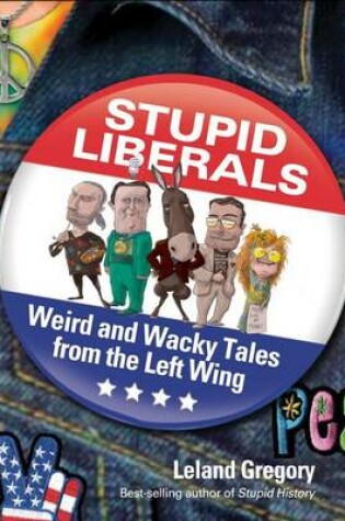 Cover of Stupid Liberals