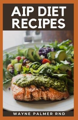 Book cover for AIP Diet Recipes