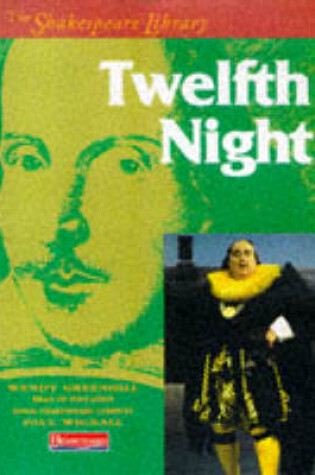 Cover of The Shakespeare Library: Twelfth Night