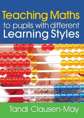 Book cover for Teaching Maths to Pupils with Different Learning Styles