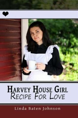 Cover of Harvey House Girl