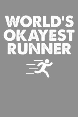 Book cover for World's Okayest Runner