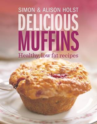 Cover of Healthy and Delicious Muffins