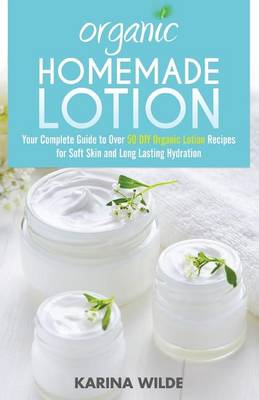 Book cover for Organic Homemade Lotion