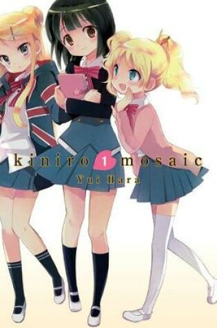 Cover of Kiniro Mosaic, Vol. 1