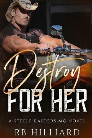 Cover of Destroy For Her