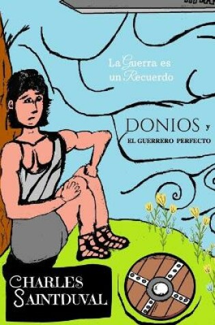 Cover of Donios y el Guerrero Perfecto