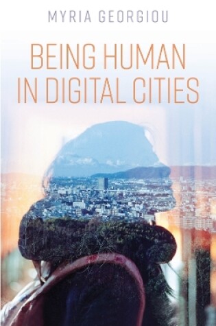 Cover of Being Human in Digital Cities