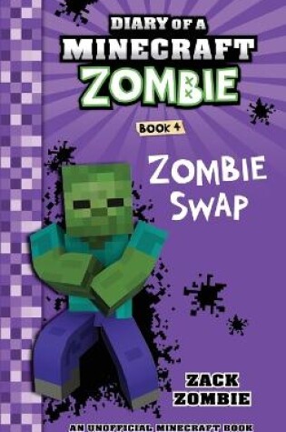 Cover of Diary of a Minecraft Zombie Book 4