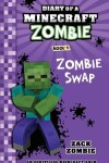 Book cover for Diary of a Minecraft Zombie Book 4
