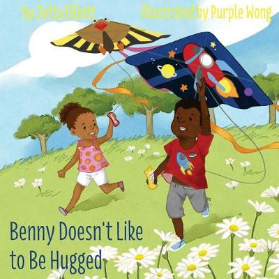 Book cover for Benny Doesn't Like to Be Hugged