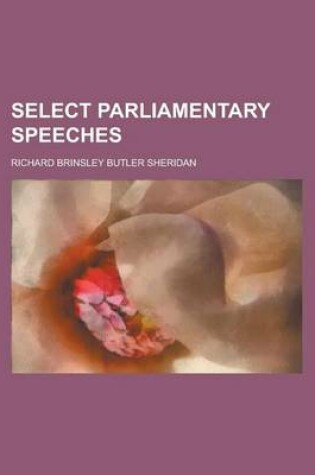 Cover of Select Parliamentary Speeches