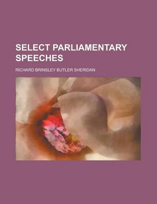 Book cover for Select Parliamentary Speeches