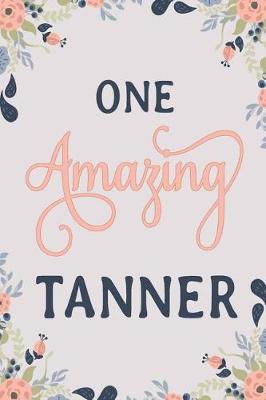 Book cover for One Amazing Tanner