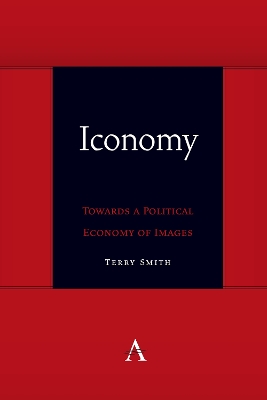 Cover of Iconomy: Towards a Political Economy of Images