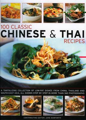 Cover of 100 Classic Chinese and Thai Recipes
