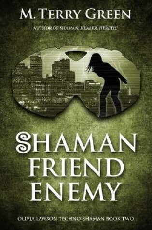 Cover of Shaman, Friend, Enemy