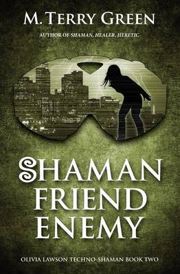 Book cover for Shaman, Friend, Enemy