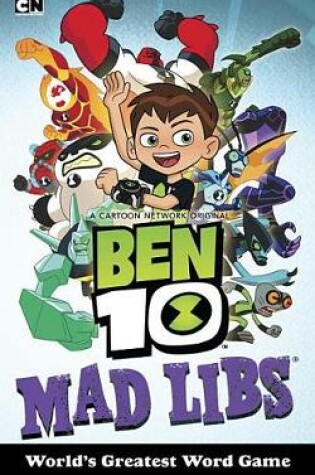 Cover of Ben 10 Mad Libs
