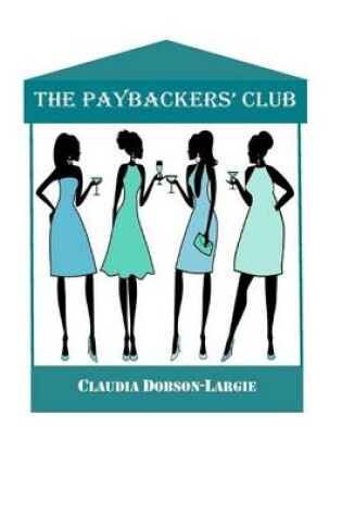 Cover of The Paybackers' Club